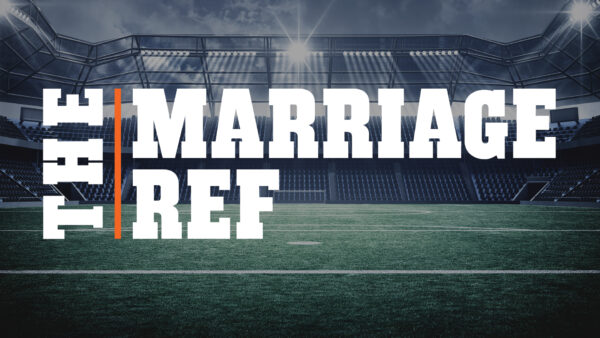 Dean Hawk The Marriage Ref – Dean Hawk Ministries